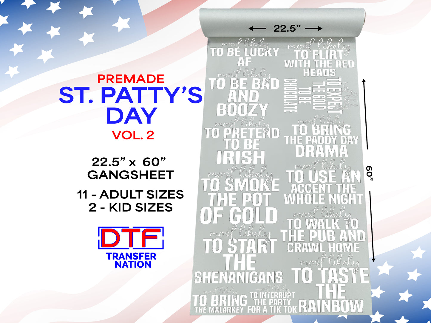 St. Patrick’s Day Vol. 2 DTF Gangsheet | 22.5” x 60” Pre-Made Ready to Press Transfer | "Most Likely" Irish-Themed Heat Transfers