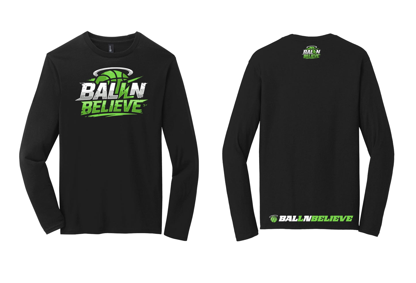 Ball N Believe - District Long Sleeve Tee - Adult Sizes