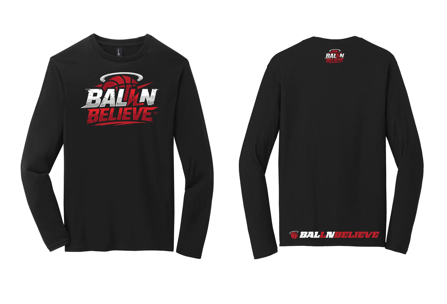 Ball N Believe - District Long Sleeve Tee - Adult Sizes