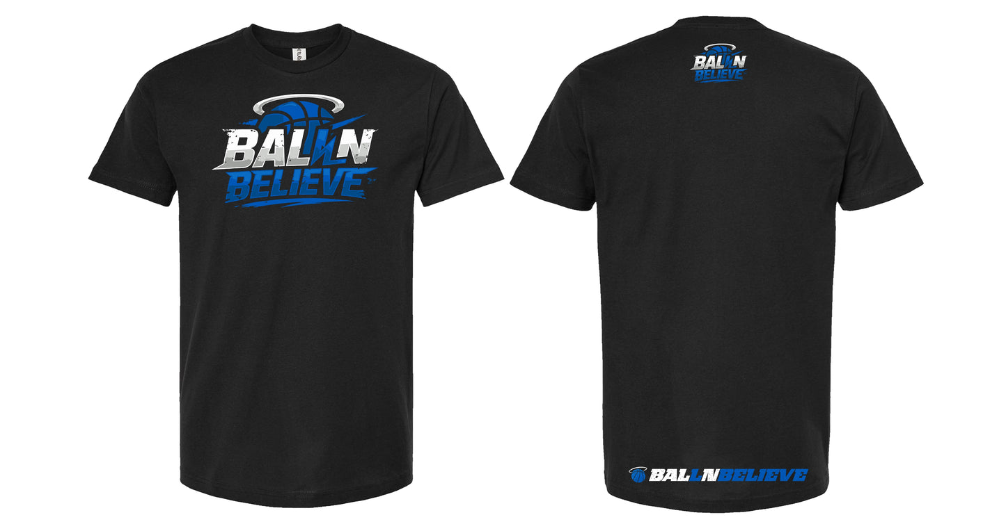 Ball N Believe - Tultex T-Shirts - Adult and Youth Sizes