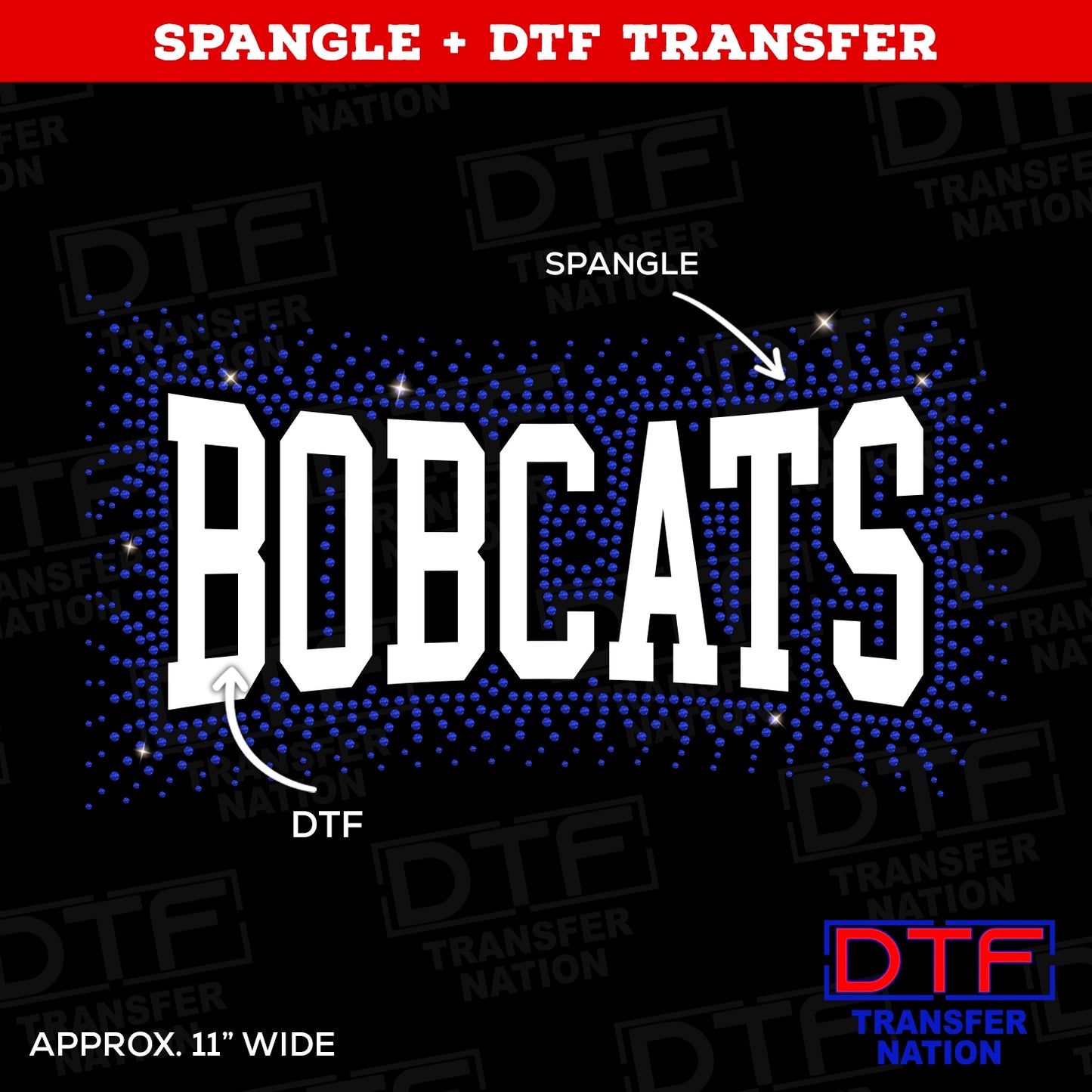 Bobcats - Spangle + DTF Transfer - Pick your colors