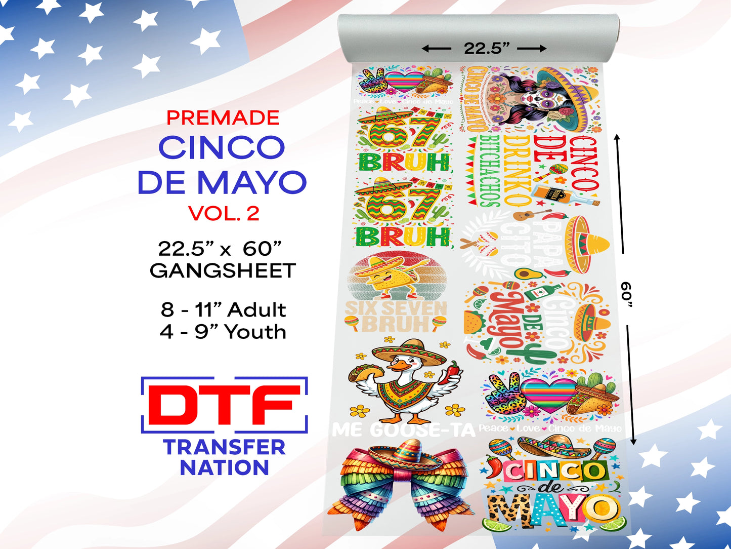 Cinco De Mayo Pre-Made Gangsheet Vol. 2 – 22.5" x 60" DTF Transfers for Shirts, Hoodies & More