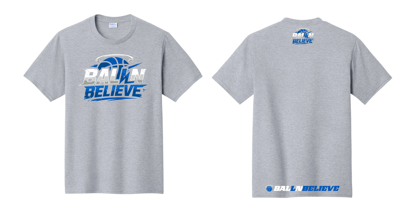 Ball N Believe - Port & Co T-Shirts - Adult and Youth Sizes