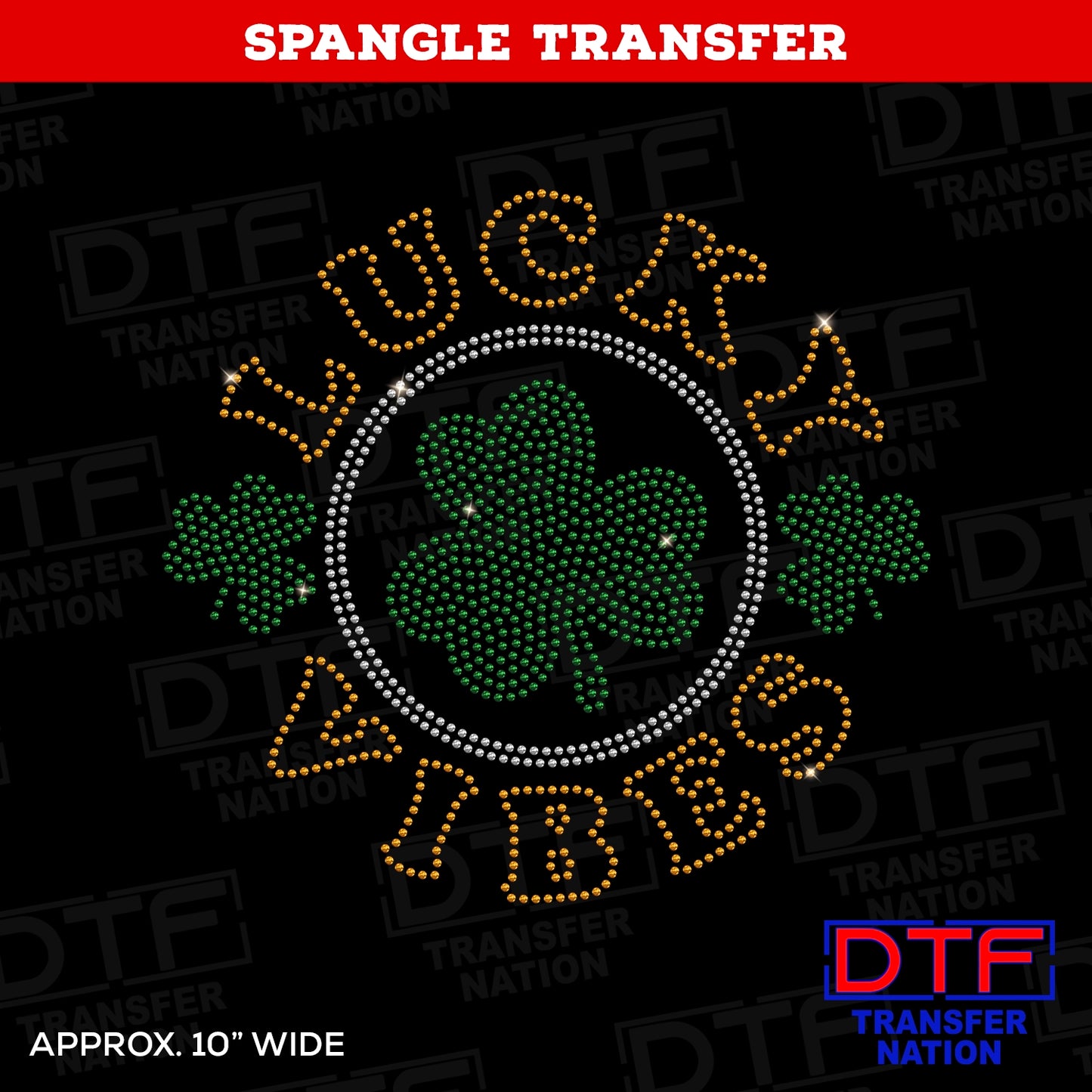 Lucky Vibes - Spangles