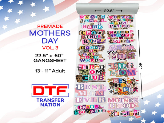 Mother’s Day Pre-Made Gangsheet Vol. 3 – 22.5" x 60" DTF Transfers for Shirts, Hoodies & More