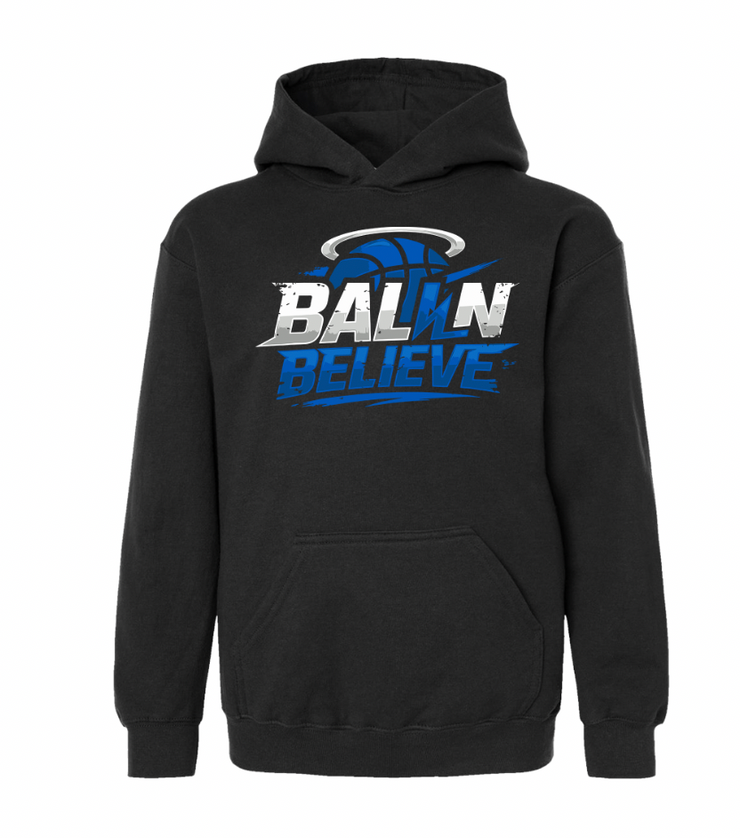 Ball N Believe - Tultex Hoodie - Youth Sizes
