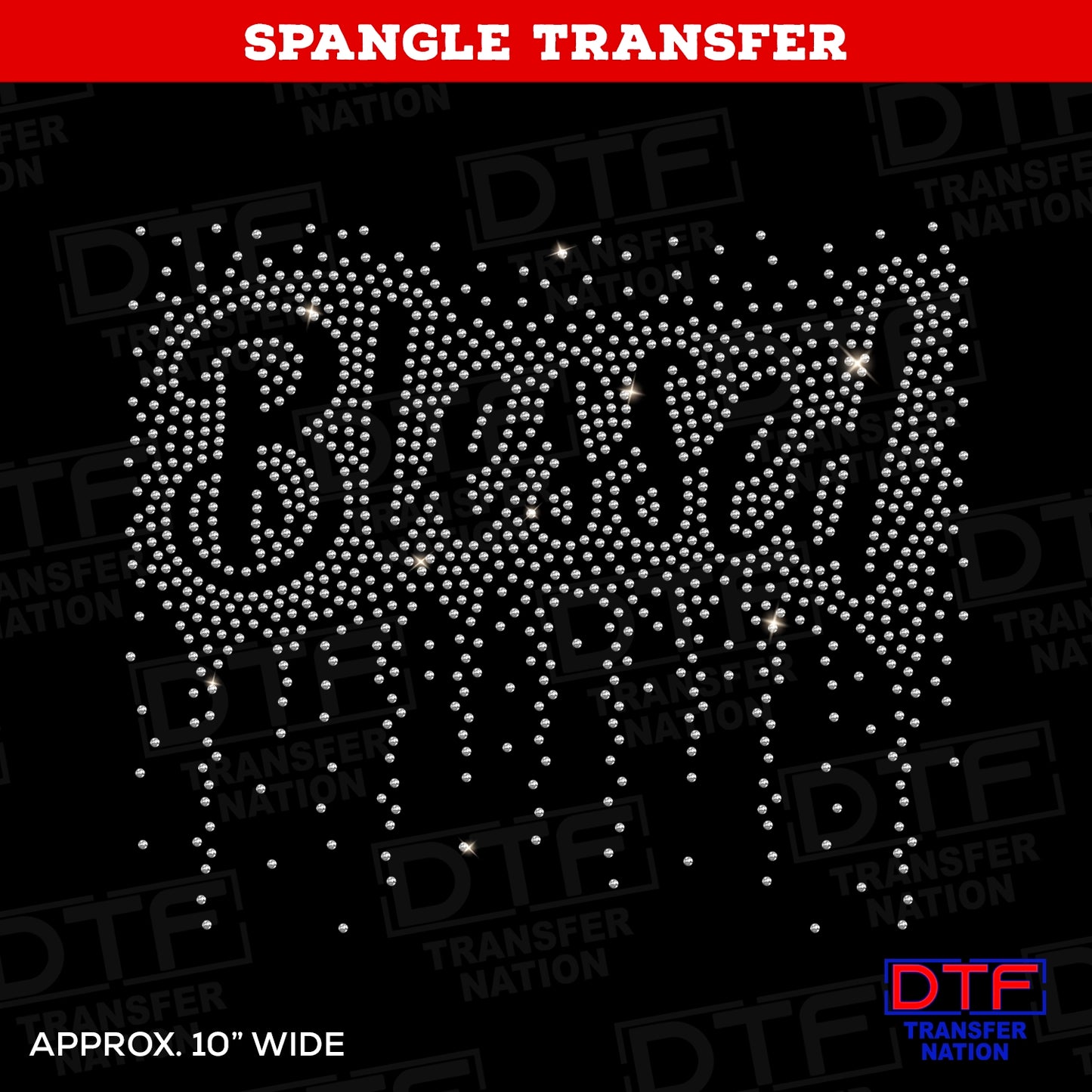 Blessed - Spangle Transfer