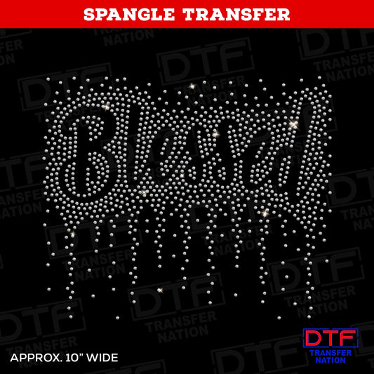 Blessed - Spangle Transfer