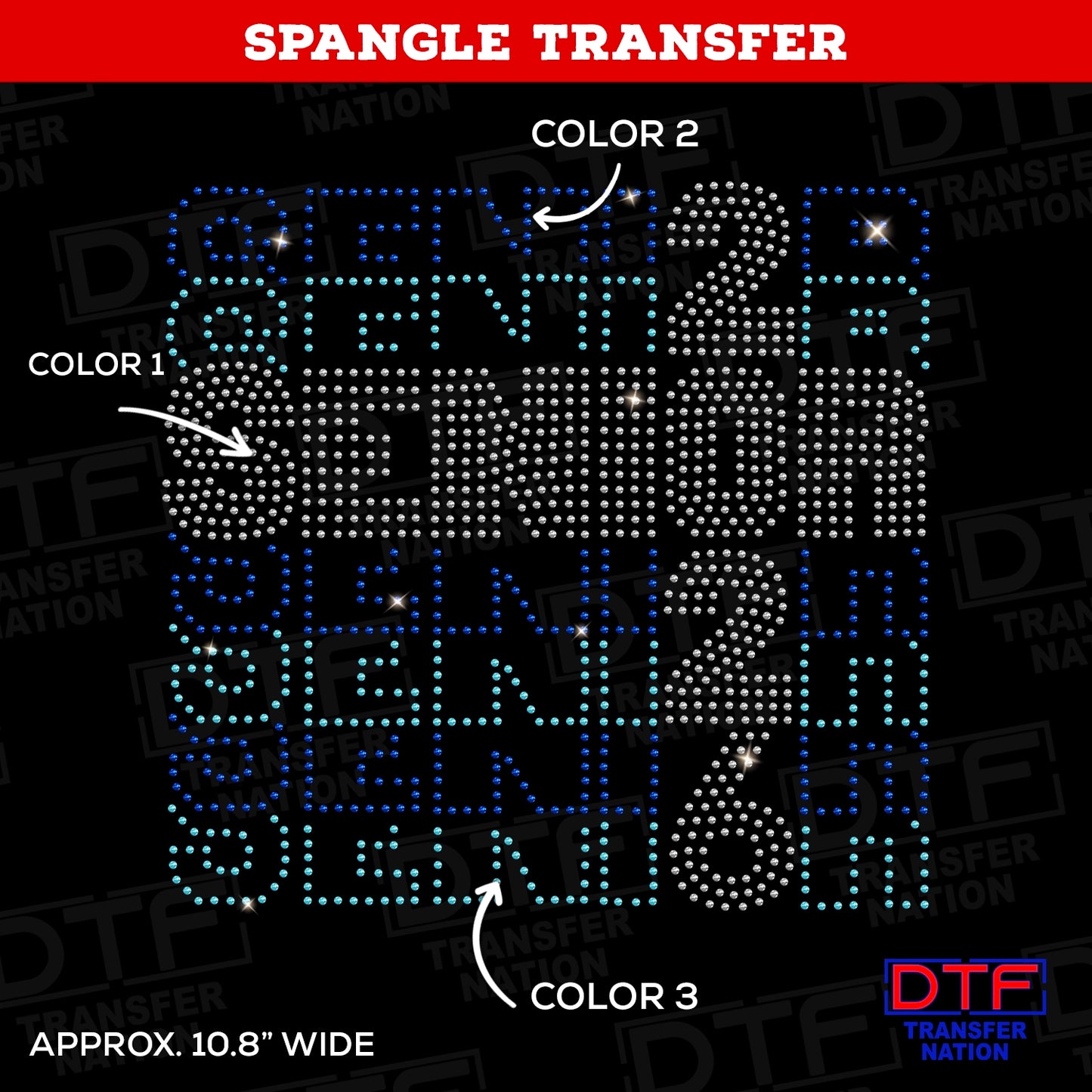 2026 Senior Marquee - Spangle Transfer